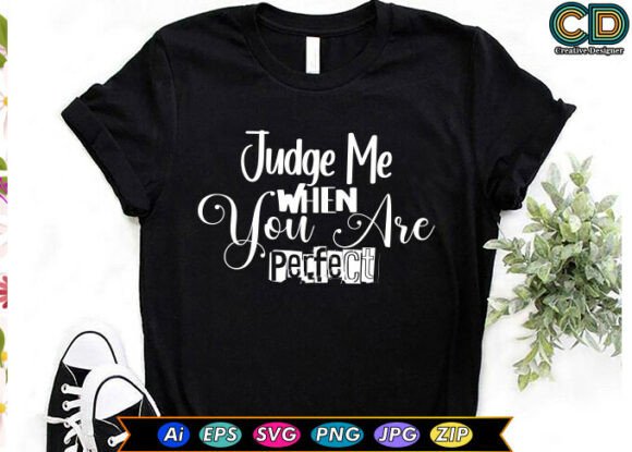 More Than Words: The Unapologetic Style of Judge Me When You Are Perfect